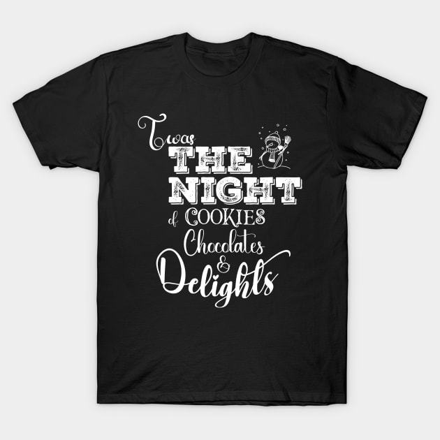 Twas the night of Deliciousness in Light Font T-Shirt by Wizardbird